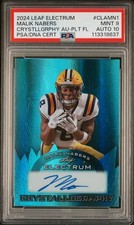 2024 LEAF ELECTRUM CRYSTALLOGRAPHY AUTOS #CLAMN1 MALIK NABERS 4/6 PSA 9 AUTO 10