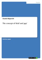 Claudia Wipprecht | The Concept Of 'Field' And 'Gap' | Taschenbuch | Englisch