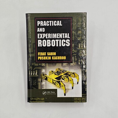 Practical & Experimental Robotics Sahin & Kachroo Hardcover Textbook Engineering