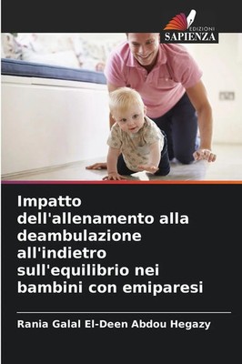 Impatto dell'allenamento alla deambulazione all'indietro sull'equilibrio nei...