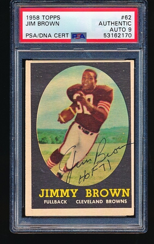 1958 Topps Signed Autographed JIM BROWN Rookie #62 PSA A Auto 9 - No Creases