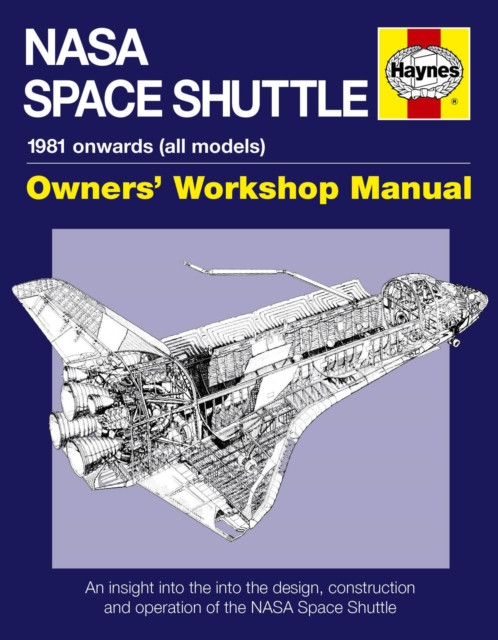 NASA Space Shuttle Owners' Workshop Manual by David Baker (Hardback Book)