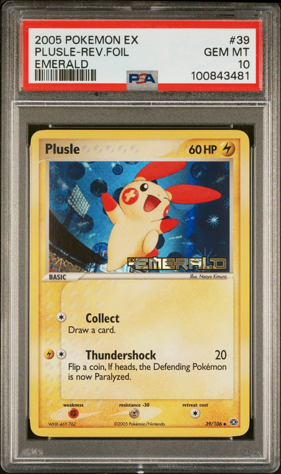 Pokémon EX Emerald 2005 Plusle 39/106 Reverse Foil PSA 10     POP 13