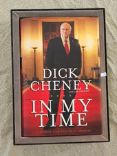 Dick Cheney : In My Time HC with box-sleeve autographed and numbered