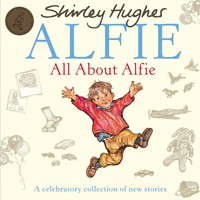 Shirley Hughes | All About Alfie | Taschenbuch | Englisch (2012) | Century