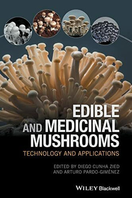 Edible and Medicinal Mushrooms: Technology and Applications Buch Wiley-Blackwell