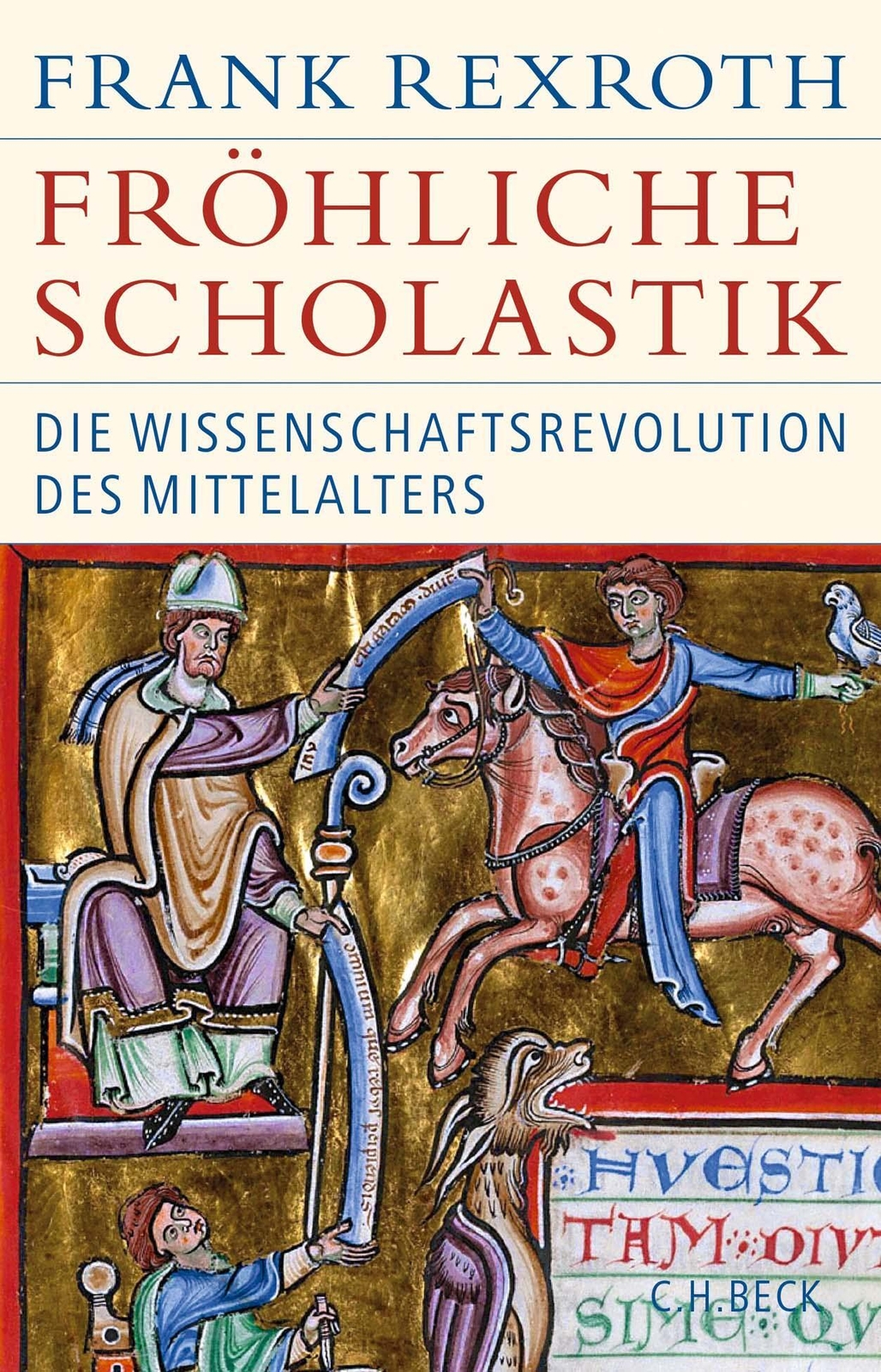 Fröhliche Scholastik | Die Wissenschaftsrevolution Des Mittelalters |