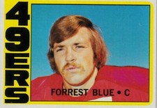 Forrest Blue San Francisco 49ers 1972 Topps Rookie Card RC #38 about Ex to ExMt. rookie card picture