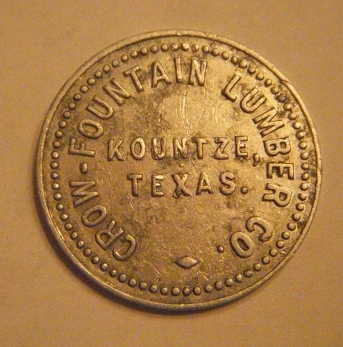 Crow-Fountain Lumber Co., Kountze, TX., Good for 10 Cents in Merchandise