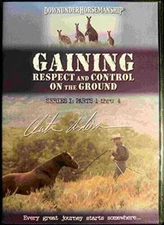 Clinton Anderson Downunder Horsemanship - Gaining Respect and Control on  - GOOD