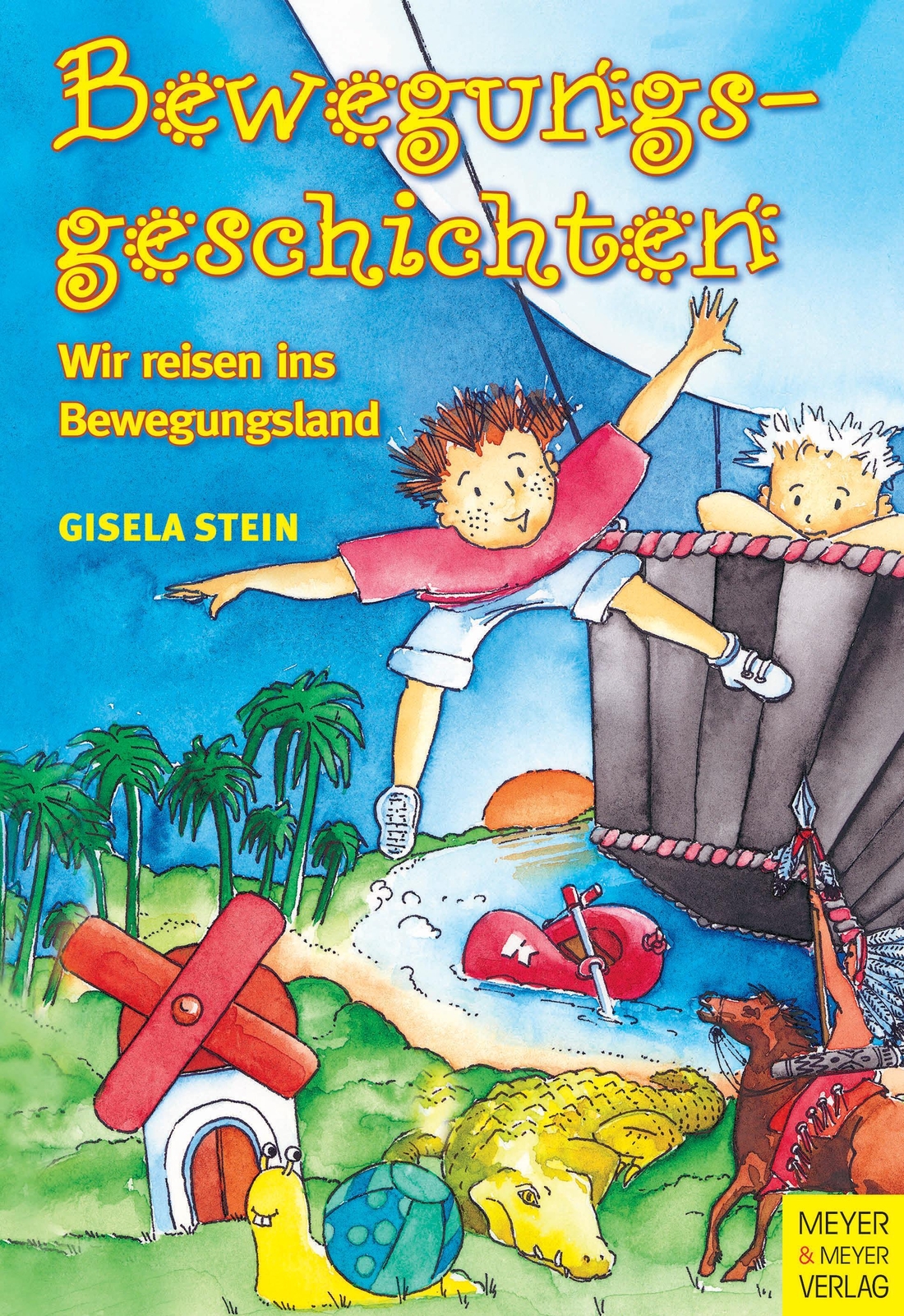 Thumbnail - Bewegungsgeschichten Wir Reisen Ins Bewegungsland Gisela Stein