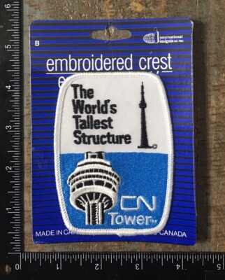 Vintage CN TOWER World s Tallest Structure Toronto Canada Souvenir Patch MIP