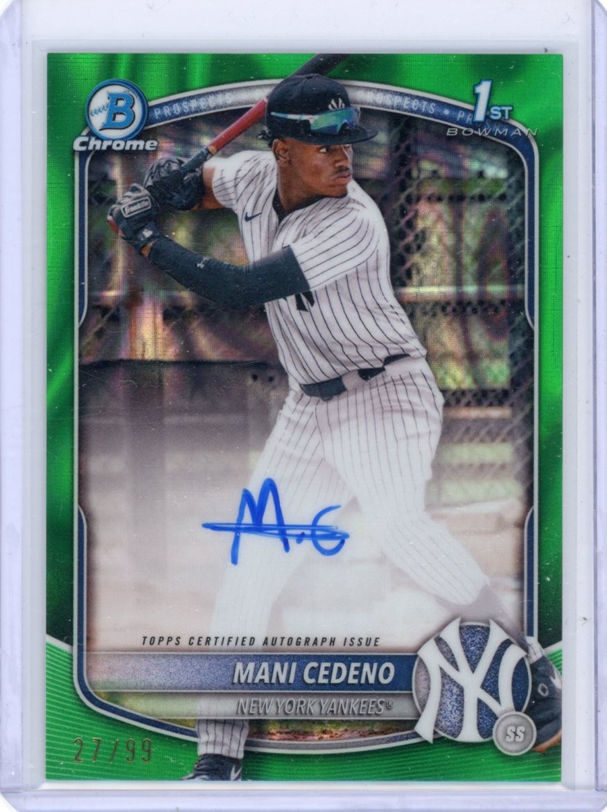 Mani Cedeno 2025 Bowman Chrome 1st Green Lava Auto /99 #CPA-MCE Yankees