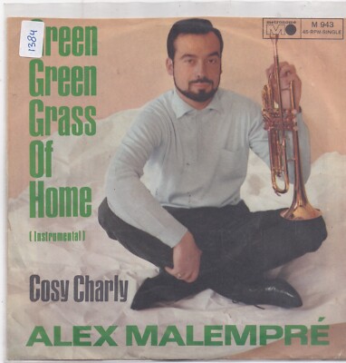 Alex Malempre-Green Green Grass Of Home vinyl single