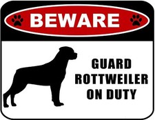 Blinking Red LED Beware Guard Rottweiler On Duty 11.5" x 9" Laminated Dog Sign