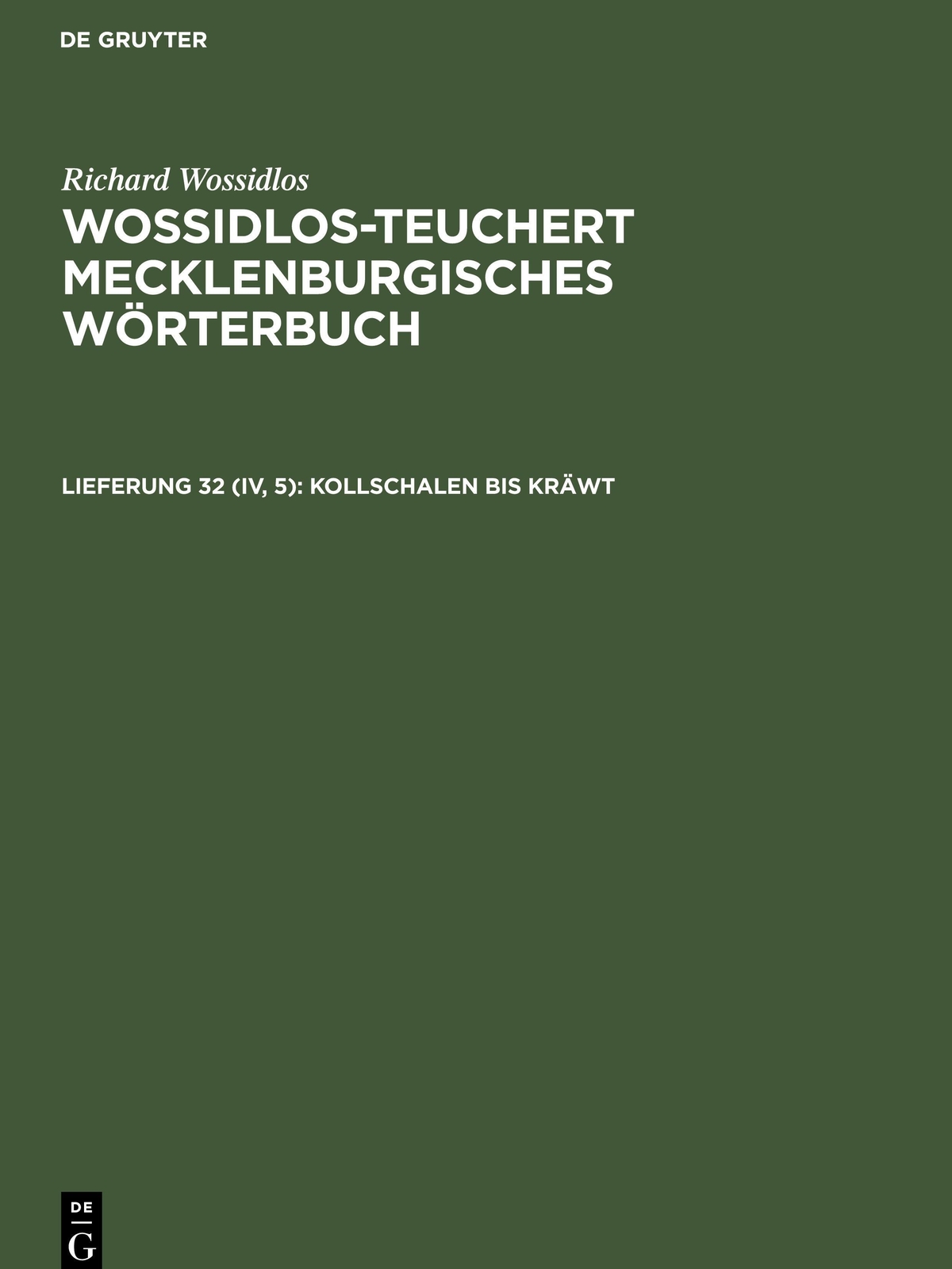 Richard Wossidlos | Kollschalen Bis Kräwt | Buch | Deutsch | De