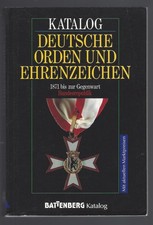 Nimmergut Deutsche Orden und Ehrenzeichen 1871 bis 1995 Katalog BRD DDR Dt.Reich