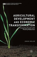 John W. Mellor | Agricultural Development And Economic Transformation | Buch
