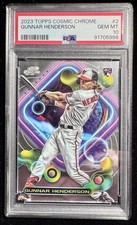 Gunnar Henderson 2023 Topps Cosmic Chrome (RC) PSA 10 Orioles Rookie Card #2. rookie card picture