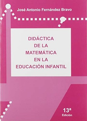 Did�ctica De La Matem�tica En La Educaci�n Infantil - Spanish Language  NEW Jos�