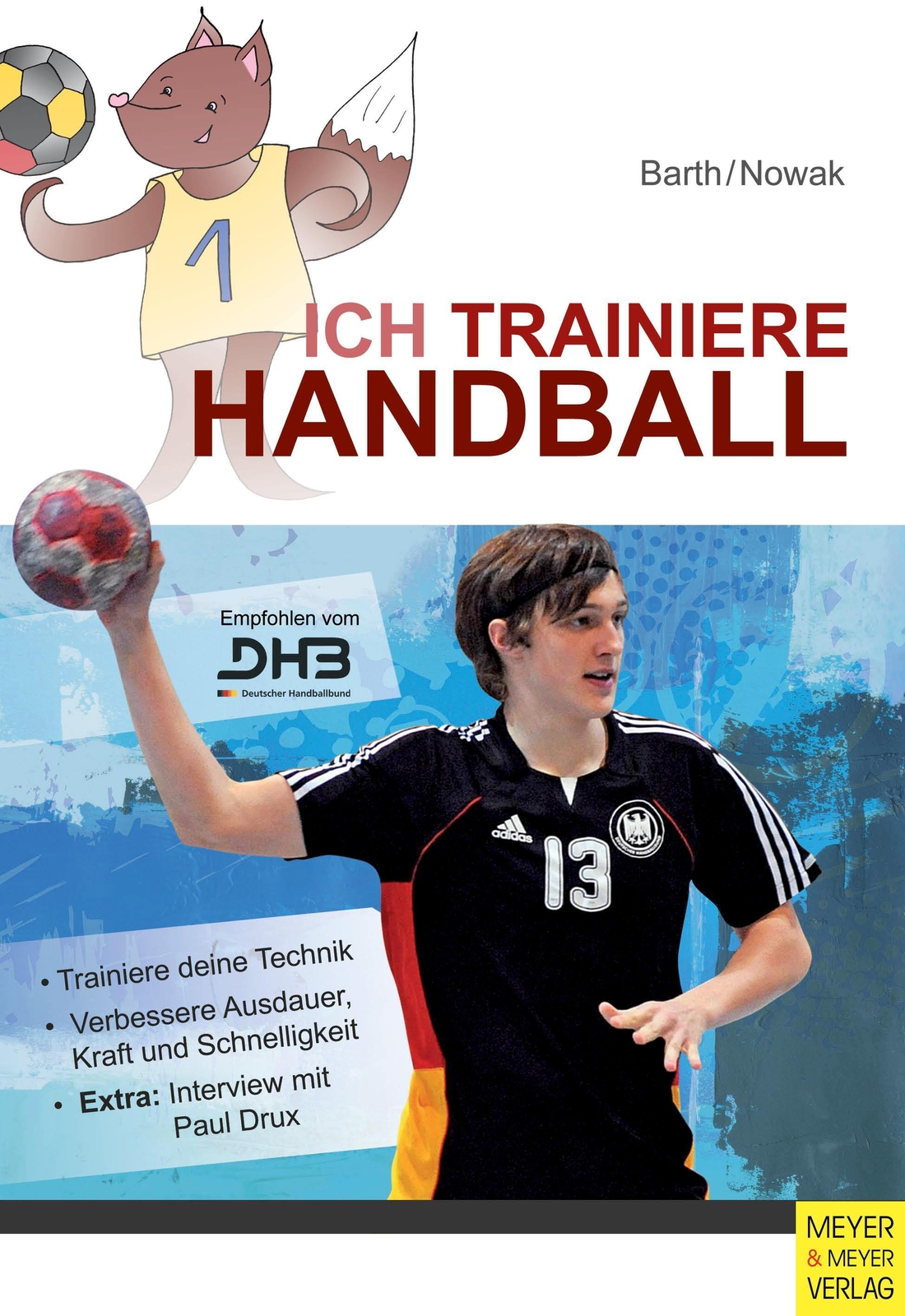 Thumbnail - Ich Trainiere Handball | Katrin Barth (u. A.) | Deutsch | Taschenbuch