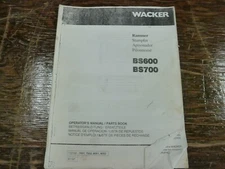 Wacker BS600 BS700 Rammer Parts Catalog & Owner Operator Maintenance Manual