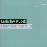 Kubik - Chamber Music Iii - Cd - G4Z