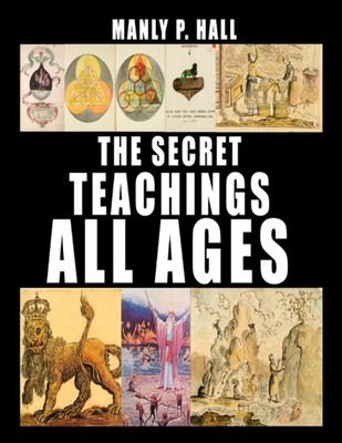 Hall - Secret Teachings of All Ages - New paperback or softback - 96 - X555z