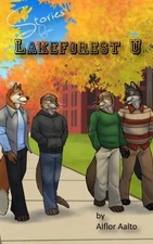 STORIES FROM LAKEFOREST U By Alflor Aalto & Tsai Wolf **BRAND NEW**