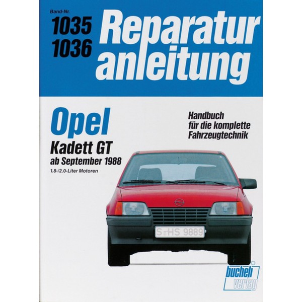 Opel Kadett E Gt Typ T85 1988-1989 Werkstatthandbuch Bucheli Verlag-image