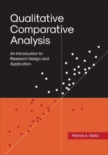 Qualitative Comparative Analysis: An Intro... 9781647121440 by Mello, Patrick A.