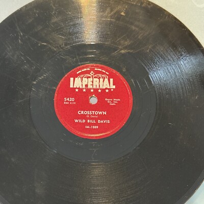 1956 JAZZ - Wild Bill Davis on the Hammond 78 rpm IMPREIAL 5420 Crosstown V+
