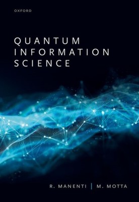 Quantum Information Science by Mario  Motta HARDBACK 9780198787488