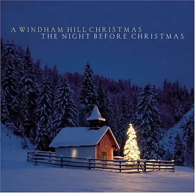Various - A Windham Hill Christmas: The Night Before Christmas *** WIE NEU ***