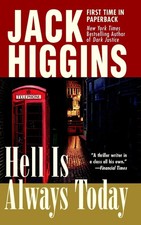 Hell Is Always Today (Nick Miller) by Higgins