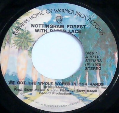 Nottingham Forest / Paper Lace - We got the whole world in our hands-Single 1979