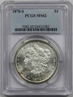 1878-S $1 PCGS MS 62 Morgan Silver Dollar