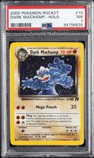 2000 POKEMON ROCKET #10 DARK MACHAMP-HOLO PSA 7