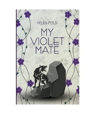 My Violet Mate, Polsi, Helen