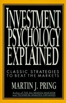 Investment Psychology Explained: Classic Strategies to Beat - VERY GOOD