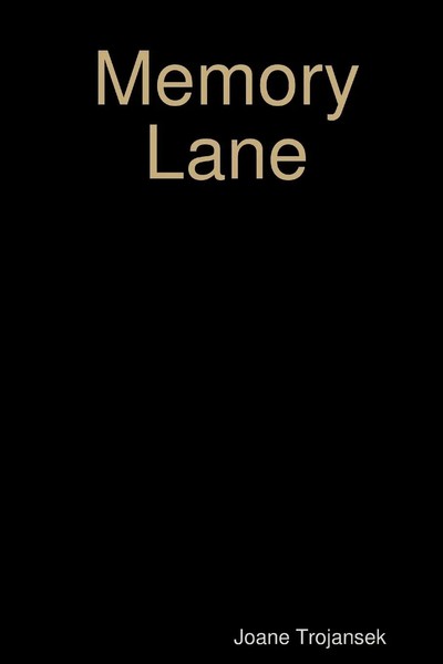 Memory Lane Joane Trojansek Taschenbuch Kartoniert / Broschiert Englisch 2017-image