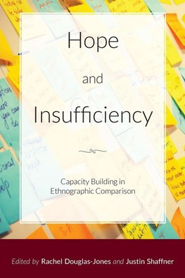 Rachel Douglas-Jones (u. a.) | Hope and Insufficiency | Taschenbuch | Englisch