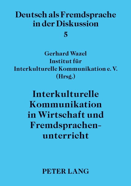 Gerhard Wazel | Interkulturelle Kommunikation In Wirtschaft Und...-image