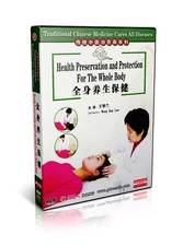 Chinese Medicine - Health Preservation and Protection For The Whole Body DVD