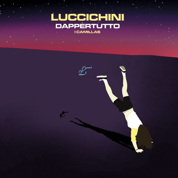 Vinile - Camillas - Luccichini Dappertutto (2 Lp+Cd) - New Platform -D- Neu-image