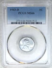 1943-D Lincoln Steel Cent PCGS MS66 Frosty Just Graded New Holder #J133Z