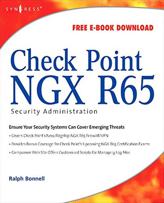 Check Point Ngx R65 Security Administration -  NEW Ralph Bonnell 2008