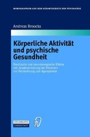 KöRperliche AktivitäT Und Psychische Gesundheit | Buch | 9783798512405