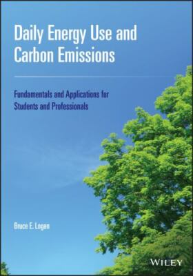 Daily Energy Use and Carbon Emissions : Fundamentals and Applications for Stu...
