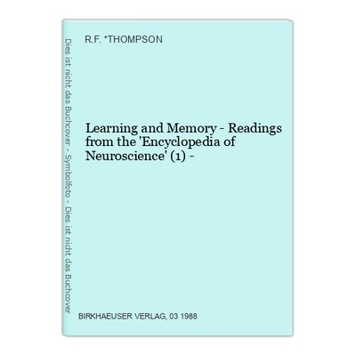 Learning and Memory - Readings from the 'Encyclopedia of Neuroscience' (1) 21213